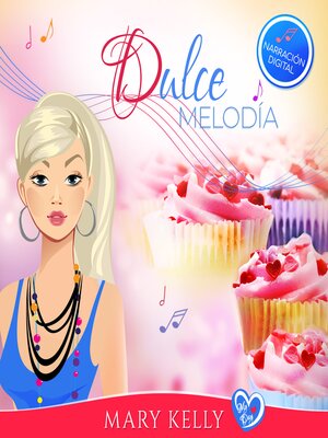 cover image of Dulce melodía (Reparto Completo--Narración Digital)